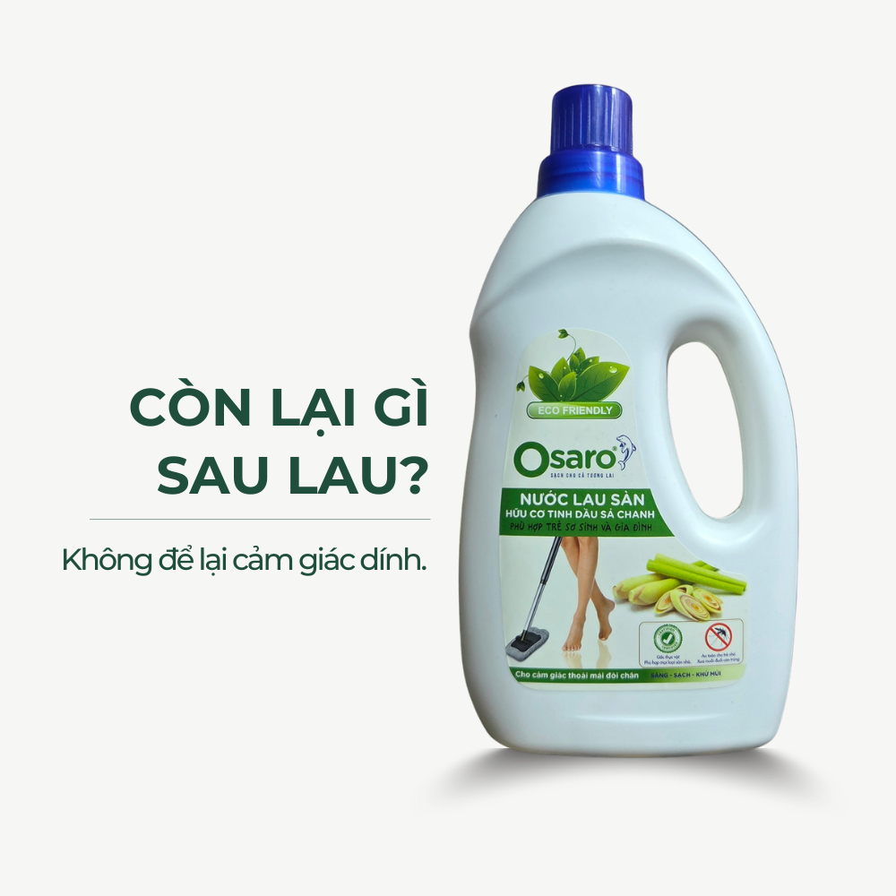 NƯỚC LAU SÀN OSARO 1KG TINH DẦU SẢ CHANH – Lau sạch sàn nhà, khô nhanh