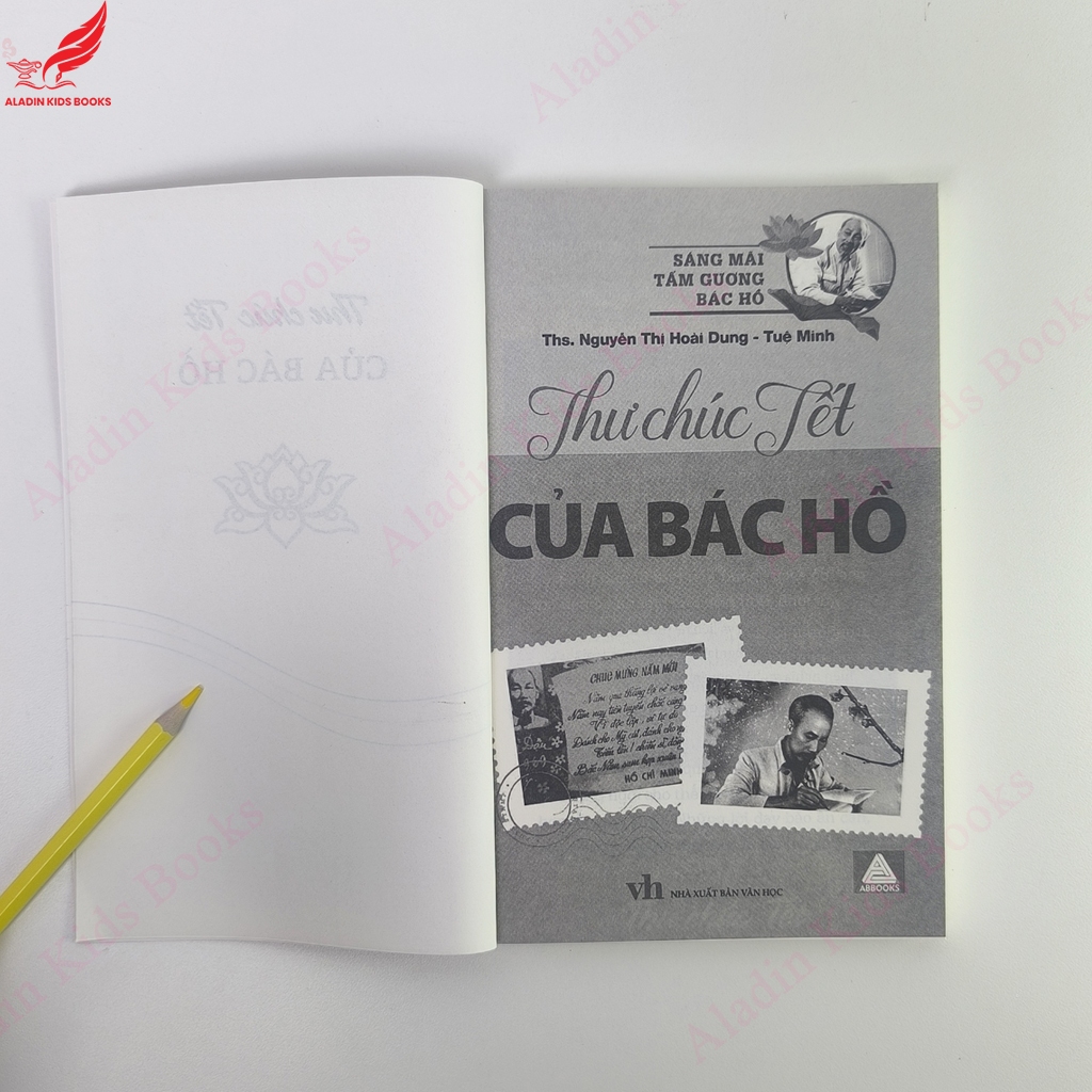 Sách Thư Chúc Tết Của Bác Hồ - Sáng Mãi Tấm Gương Bác Hồ - Sách thiếu nhi về Bác Hồ