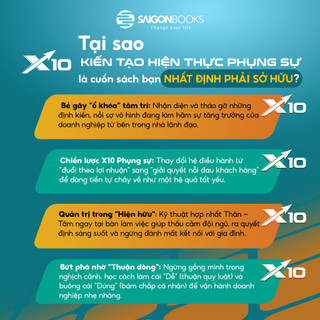 X10 – KIẾN TẠO HIỆN THỰC PHỤNG SỰ
