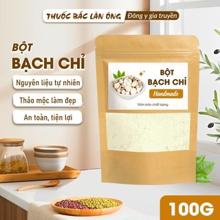 Bột bạch chỉ nguyên chất 100g, thơm mịn, bột đắp mặt nạ dưỡng trắng da, mờ thâm, dưỡng nhan