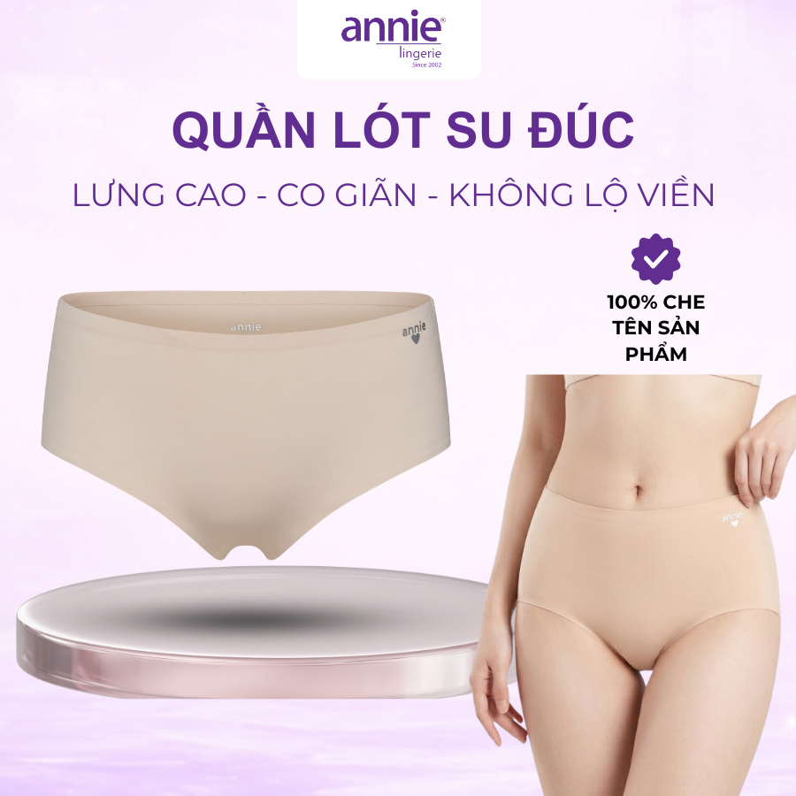 Quần lót nữ đúc su không đường may lưng cao annie lingerie QE 4571 mềm mịn co giãn 4 chiều