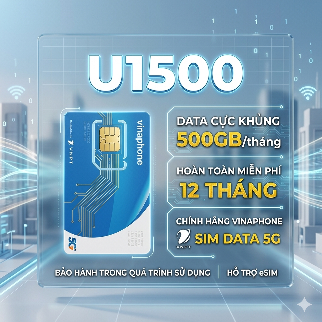ĐỘC QUYỀN Sim U1500 Vinaphone 5G – 500GB/tháng tốc độ cao – Sử dụng 12 tháng - Bách Hóa Sim
