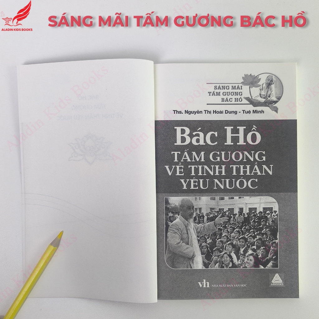 Sách Bác Hồ Tấm Gương Về Tinh Thần Yêu Nước - Sáng Mãi Tấm Gương Bác Hồ Sách về Bác Hồ cho thiếu nhi