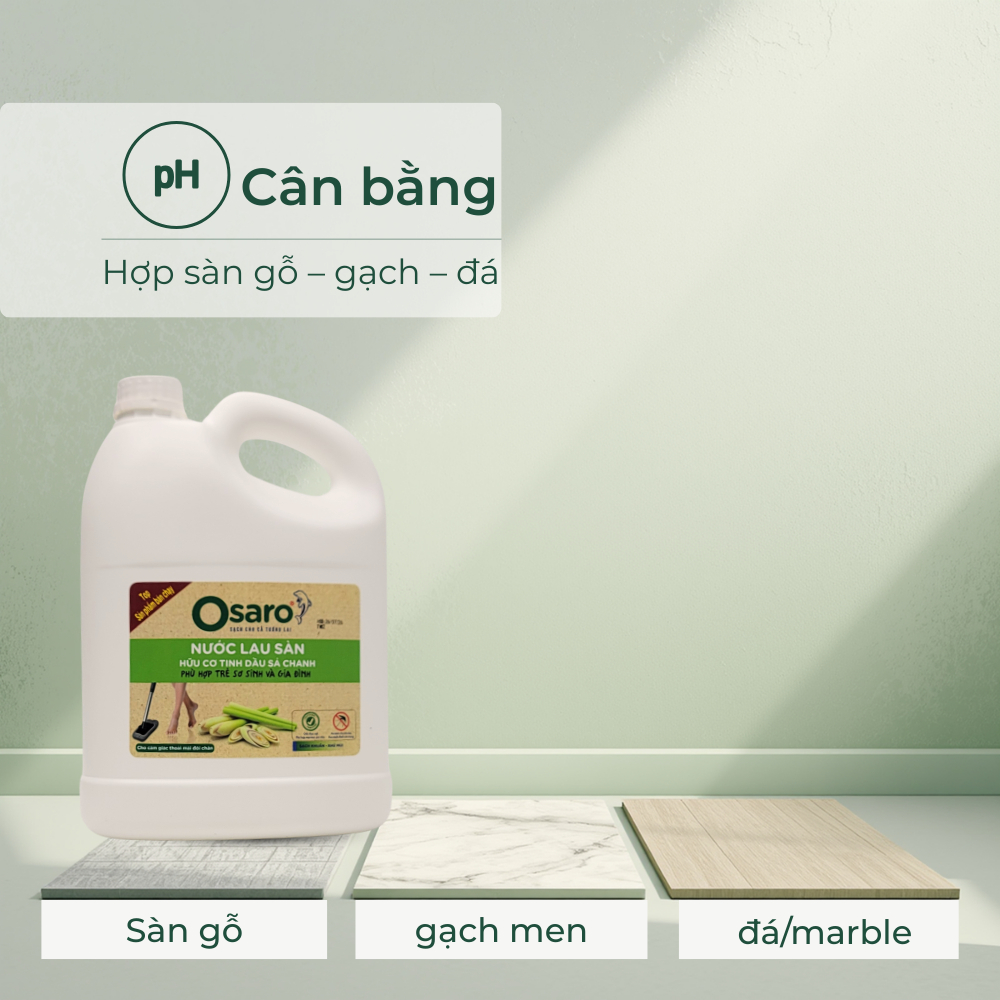 LS4KSC - NƯỚC LAU SÀN OSARO 4KG TINH DẦU SẢ CHANH – Lau sạch sàn, khô nhanh, giảm mùi, hương sả chanh dễ chịu