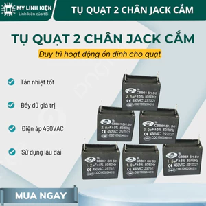 Tụ quạt 2 chân cắm jack 1.5uF-12uF 450VAC CBB61