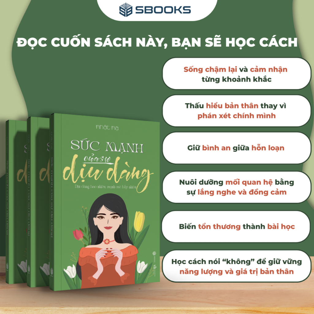 Sách - Sức Mạnh Của Sự Dịu Dàng - SBOOKS