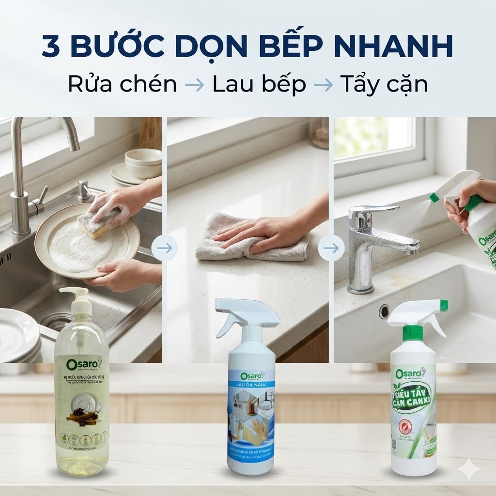 COMBO BẾP SẠCH OSARO – Rửa chén + Lau bếp + Tẩy cặn canxi, sạch chậu rửa vòi nước bàn bếp