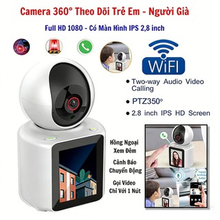 Camera An Ninh Nhà Ở 360° | Màn Hình Thông Minh | Video Call Trực Tuyến | Đàm Thoại Hai Chiều | Quan Xem Từ Xa