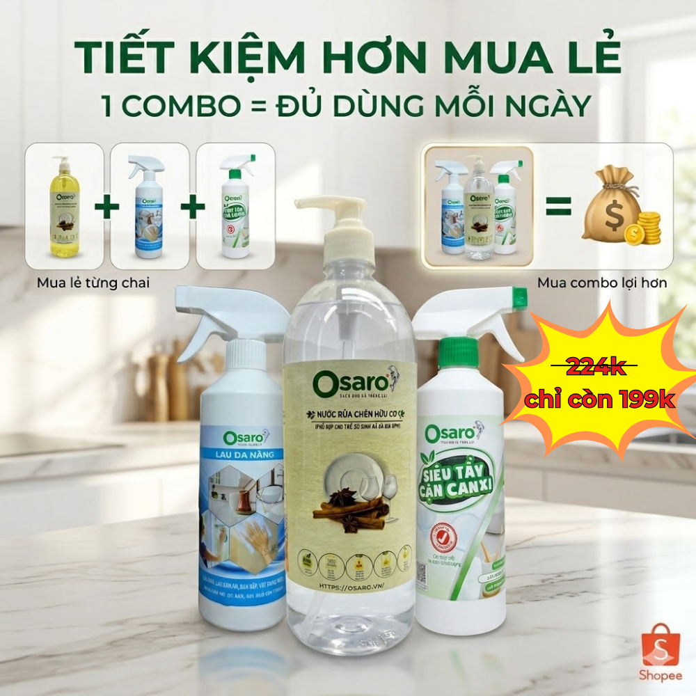 COMBO BẾP SẠCH OSARO – Rửa chén + Lau bếp + Tẩy cặn canxi, sạch chậu rửa vòi nước bàn bếp