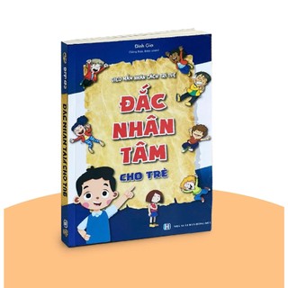 Sách - Combo Đắc Nhân Tâm Và Con Tử Tế gieo mầm tính cách cho trẻ(6-12 tuổi)