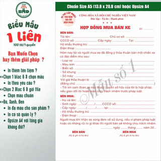 Hợp đồng mua bán xe 1 liên-Bloc 2 (in sẵn) & Bloc 6 (chọn mẫu in tên) hoặc theo thiết kế