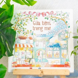 Sách Tô Màu Cửa Tiệm Trong Mơ Tô Màu Chữa Lành Thư Giãn