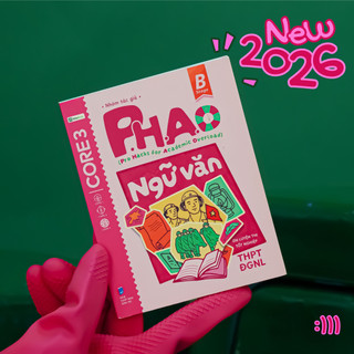 Sách P.H.A.O Ngữ văn Ôn luyện thi tốt nghiệp THPT, ĐGNL