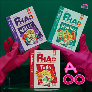[COMBO lí thuyết A00] Bộ 3 cuốn P.H.A.O Toán, Vật lí, Hóa học Ôn luyện thi tốt nghiệp THPT, ĐGNL