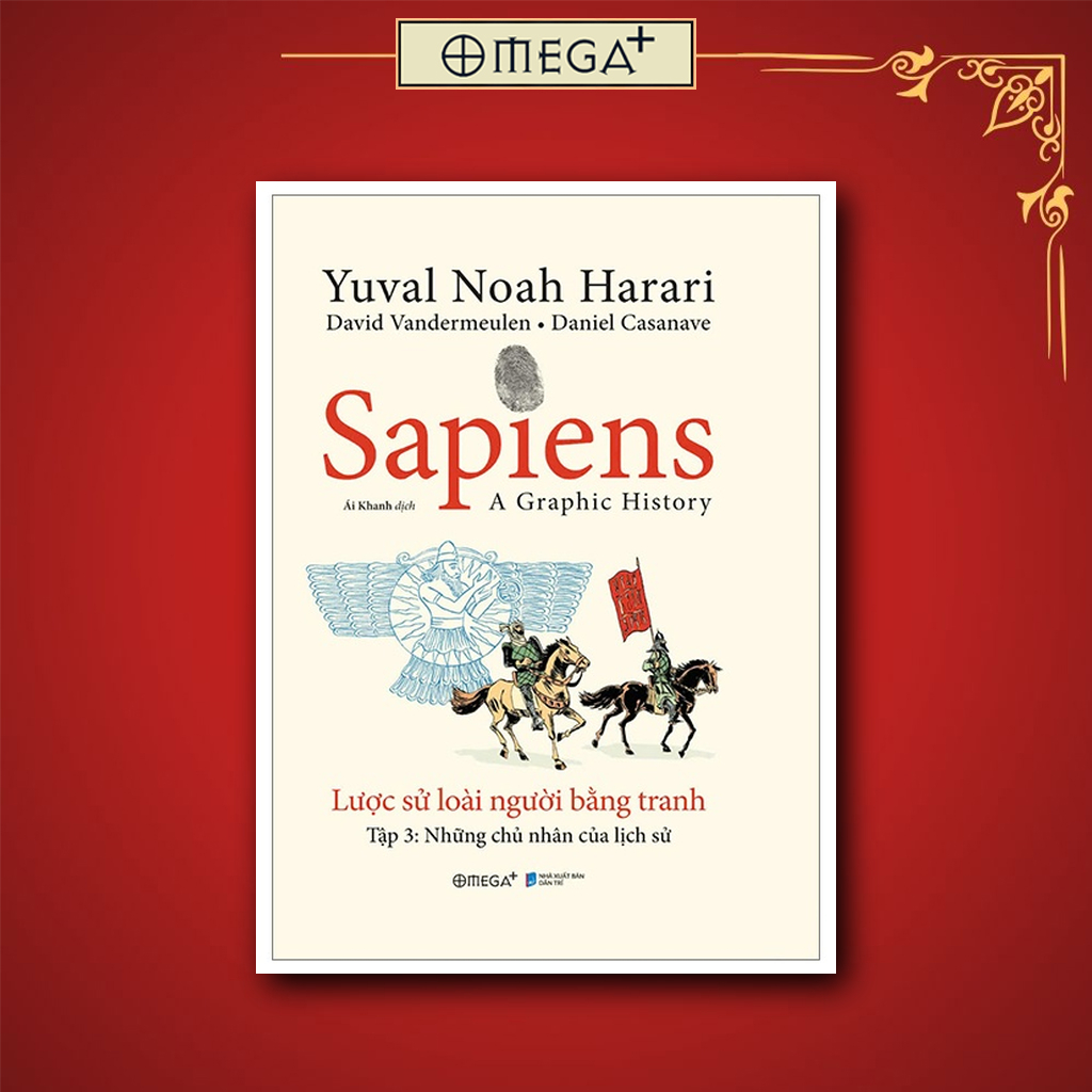 Sách: Bộ Sapiens - A Graphic History - Lược Sử Loài Người Bằng