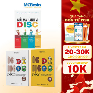 Sách - Bộ sách Giải Mã Hành Vi DISC, Ứng Dụng DISC Để Thấu Hiểu Từng Người Xung Quanh Bạn - Bizbooks