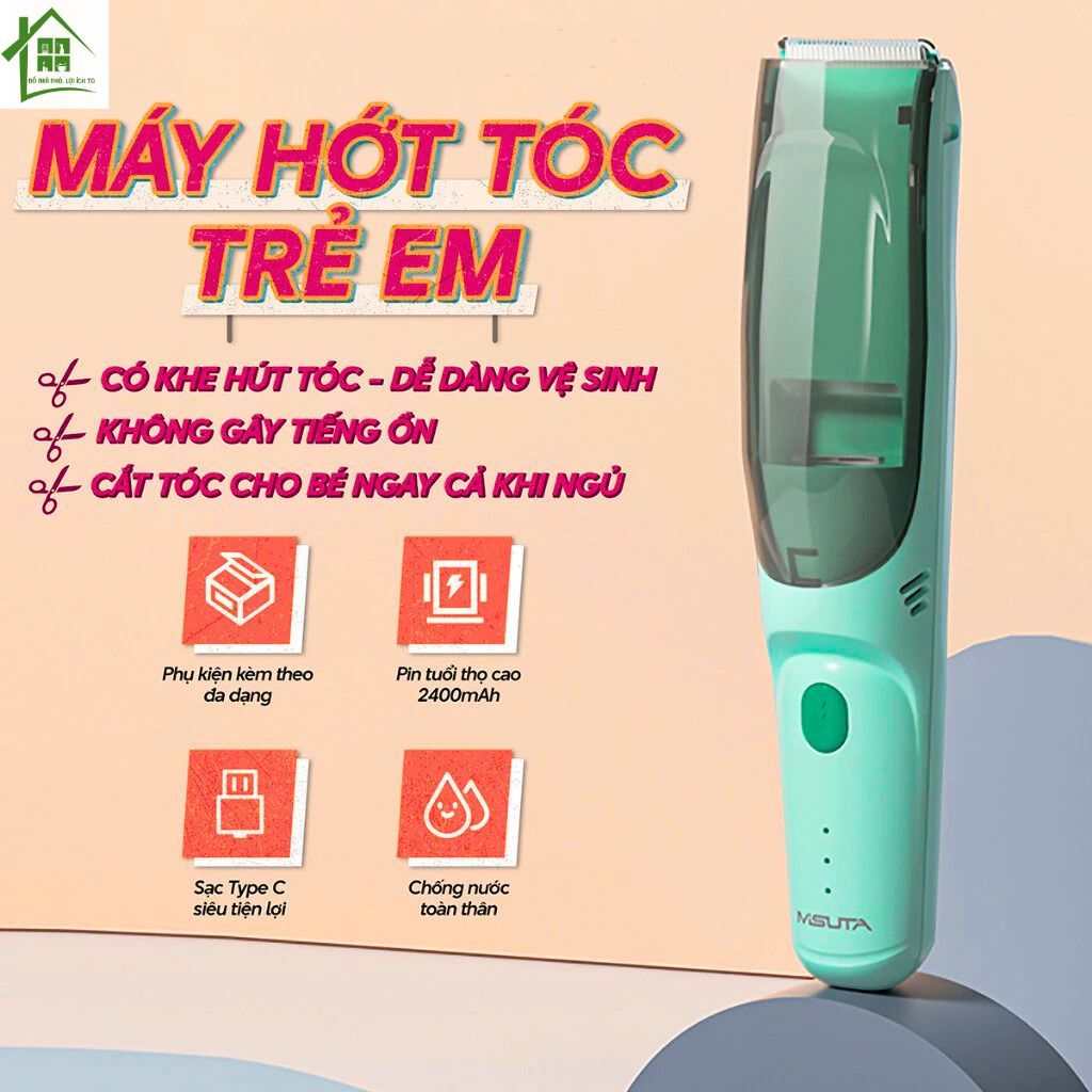 Tông đơ cắt tóc cho bé misuta, tonder tự động hút tóc rơi, máy tăng đơ hớt tóc êm dùng cho trẻ em.