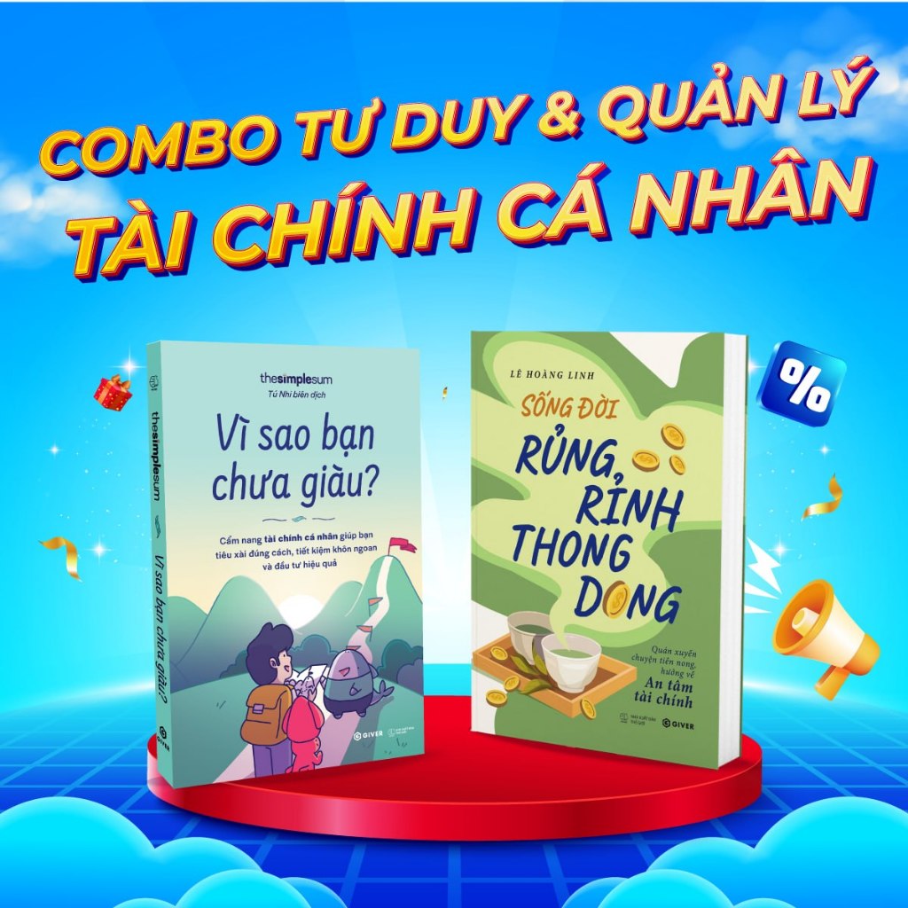 Sách - Combo 2 cuốn: Vì Sao Bạn Chưa Giàu & Sống Đời Rủng Rỉnh Thong Dong - GIVER Books