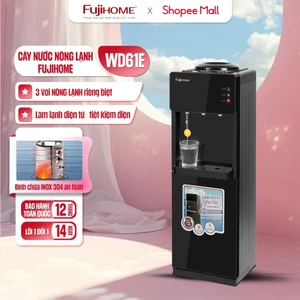 Cây nước nóng lạnh nhập khẩu FUJIHOME WD61E, máy uống nước nóng lạnh 3 vòi tiết kiệm điện tự ngắt an toàn