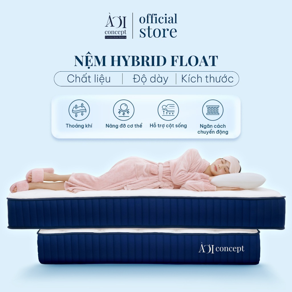 Nệm Hybrid Float AOICONCEPT 25cm Size 1m2 đến 2m2 Lò Xo Túi Độc Lập 7 Vùng 4 Tầng Foam Nệm Hybrid Cao Cấp Chống Rung Lắc
