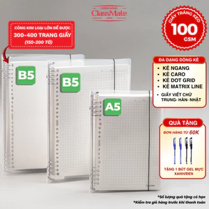 Sổ Còng A5 B5 CLASSMATE Binder 8 Còng Kim Loại Chắc Chắn Thay Giấy Refill 100gsm Đủ Loại Dòng Kẻ Ngang, Caro, Ô Điền