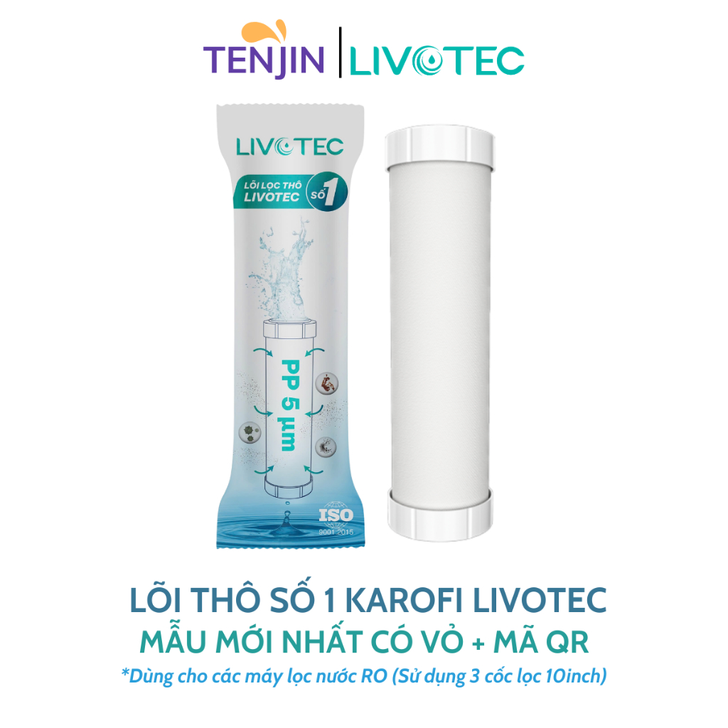 Lõi Lọc Số 1 Karofi Livotec Mẫu Mới Có Vỏ Ngoài Và QR Kiểm Tra Chính Hãng - Lõi Lọc Thô Dùng Cho Máy Lọc Nước RO