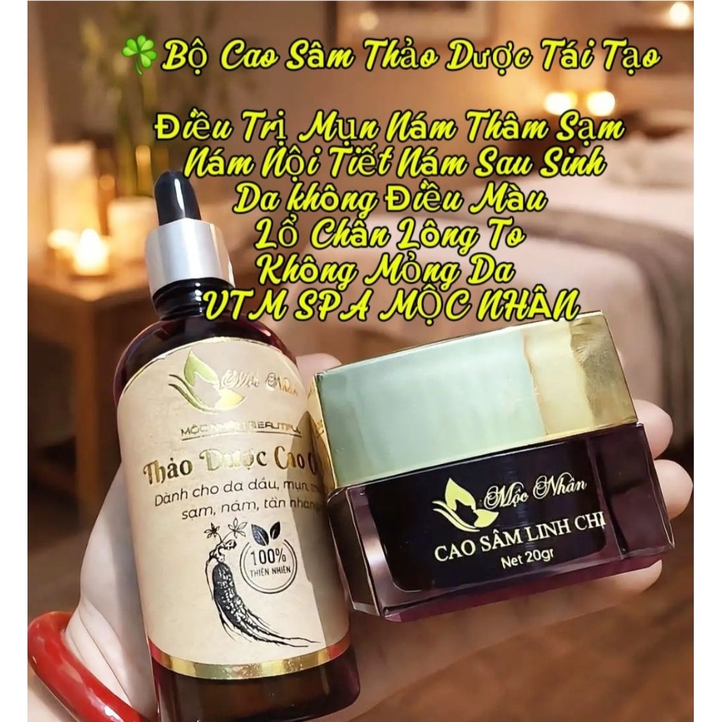 Bộ Cao Sâm Linh Chi Điêu Tri Mụn Nám Cao Cấp Mộc Nhân