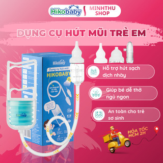 Dụng cụ hút mũi cho bé sơ sinh và trẻ nhỏ Hikobaby kéo tay với 2 đầu hút silicon mềm mại