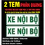 XE NỘI BỘ. Chuẩn quy định, chất liệu phản quang. Tem DECAL dán xe ô tô vận tải người nội bộ, hàng hóa nội bộ