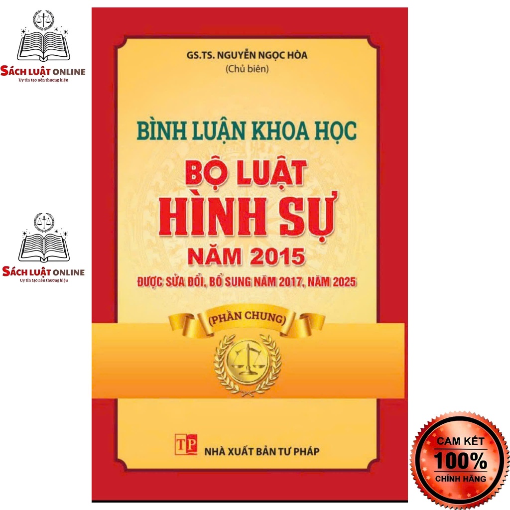 Sách - Bình luận khoa học bộ luật hình sự (SĐ 2025 - Phần chung) NXB Tư pháp