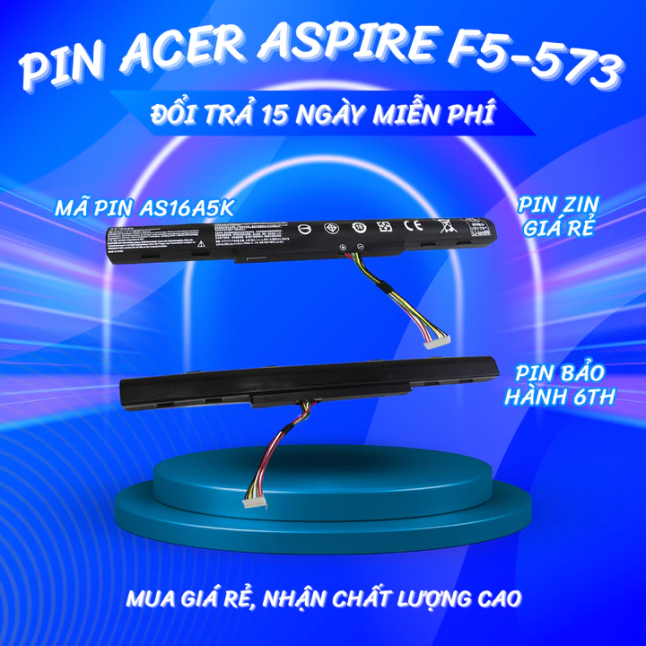[HCM]Pin Laptop Acer Aspire E5 F5 ES1 V3 Pin laptop Acer Aspire F5-573, E5-422, E5-472, E5-473, E5-475, E5-476, E5-522,