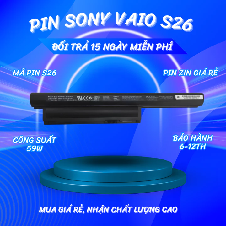 HCM Pin SONY S26 Pin Laptop Sony Vaio SVE141 Pin Laptop Sony SVE15 Pin Laptop Sony SVE17 VPC-CA VGP-BPL26 VGP-BPS26A