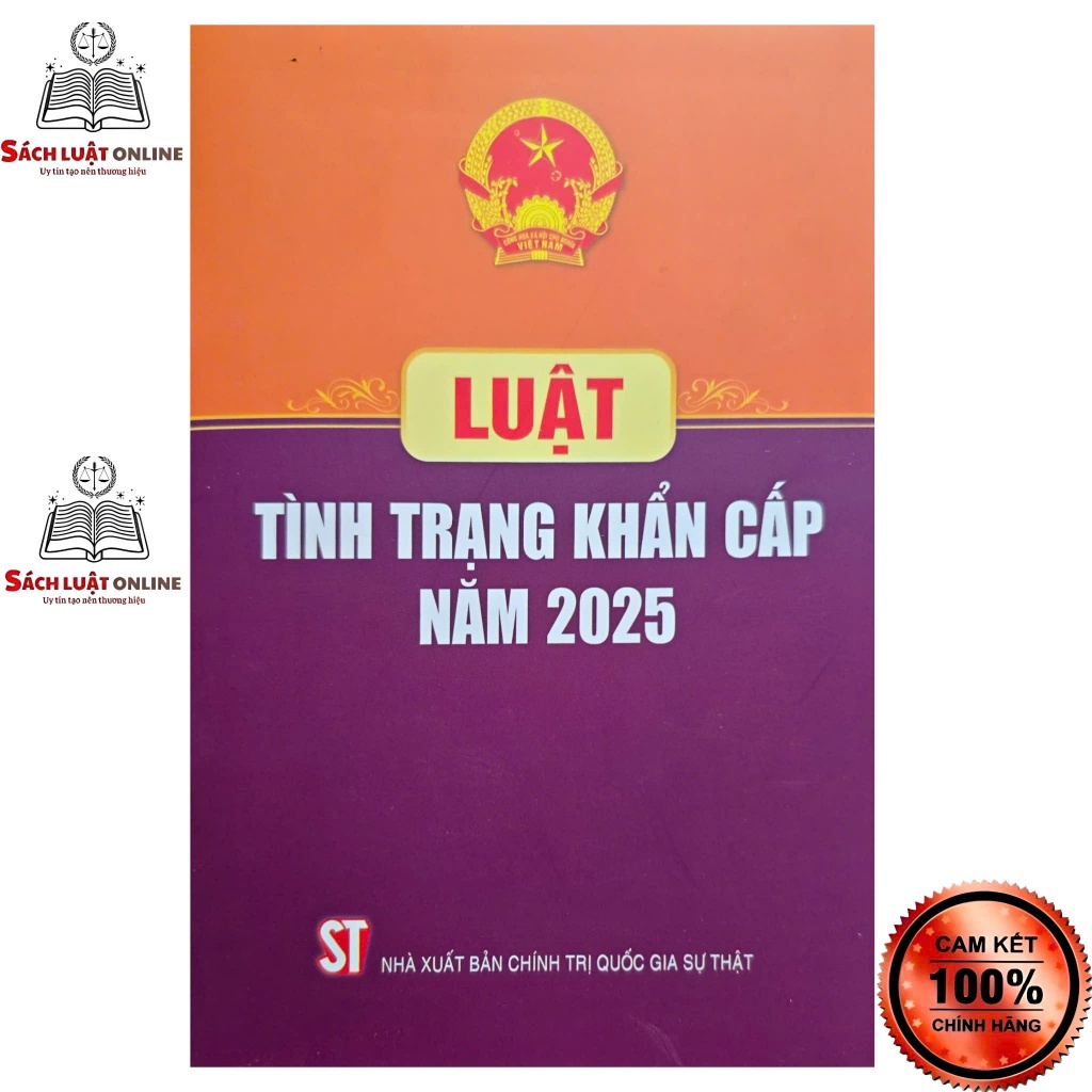 Sách - Luật tình trạng khẩn cấp năm 2025 (NXB CTQGST)
