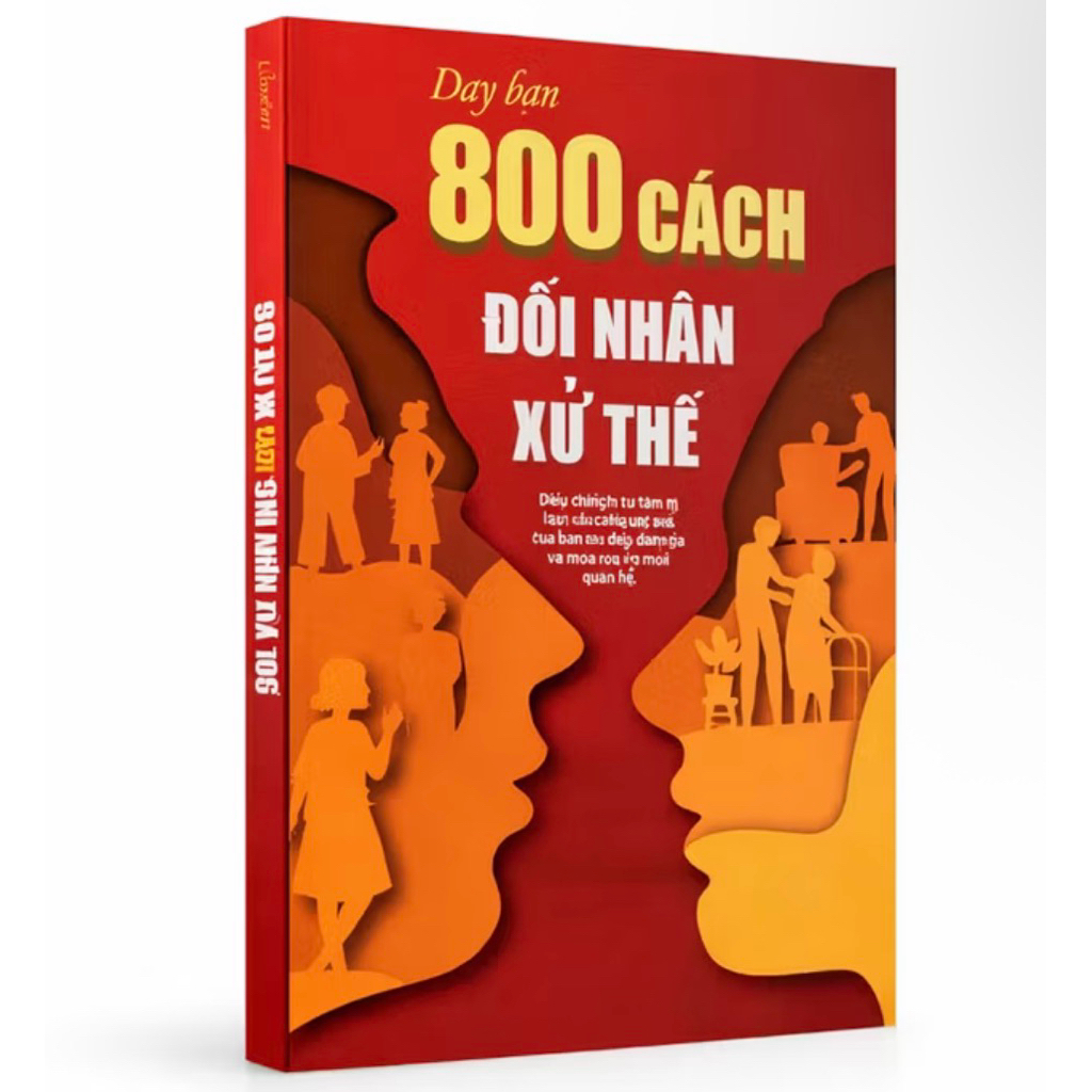 Sách - Dạy bạn 800 cách đối nhân xử thế + Thu phục lòng người +