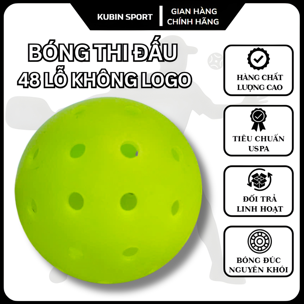 Bóng Pickleball 48 lỗ cao cấp,chuẩn thi đấu với độ bền cao,đường bay ổn định/ dễ dàng kiểm soát bóng