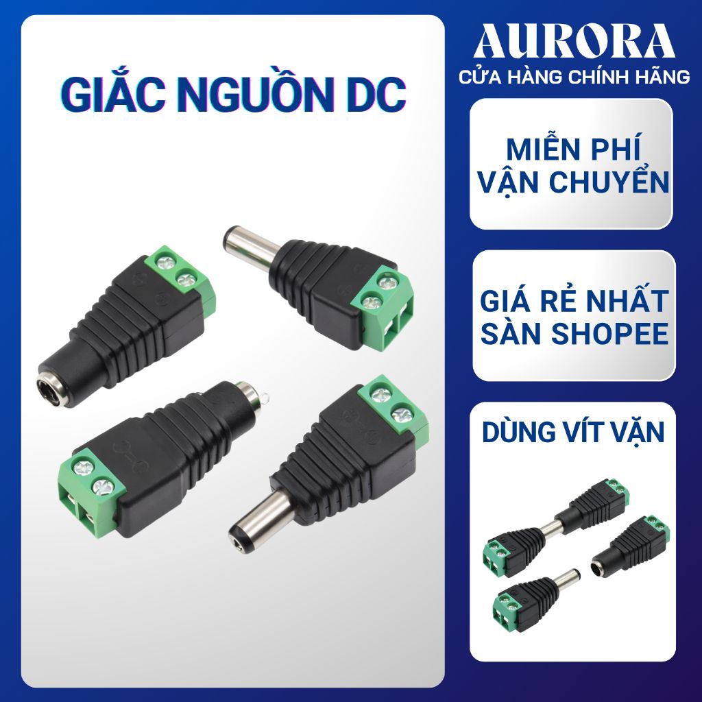 Jack Nguồn DC 5.5x2.1mm Vặn Vít Đực/Cái - Jack Chế Nguồn Camera, Đèn LED, Modem