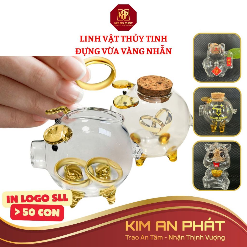 Lợn đựng vàng nhẫn  Chỉ vàng in LOGO >50 lợn thủy tinh đựng vàng tiết kiệm heo thuy tinh KAP