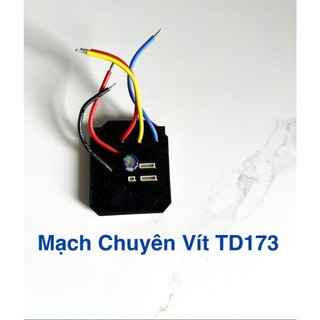 mạch và công tắc điều khiển máy chuyên vít 173 động cơ không than các dòng makita dewalt hukan drama