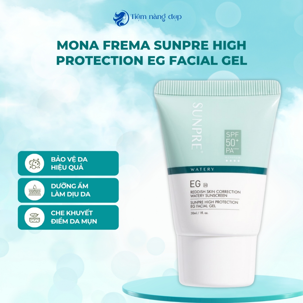 Kem Chống Nắng Mona Frema Sunpre High Protection EG Facial Gel 30ml Che ...