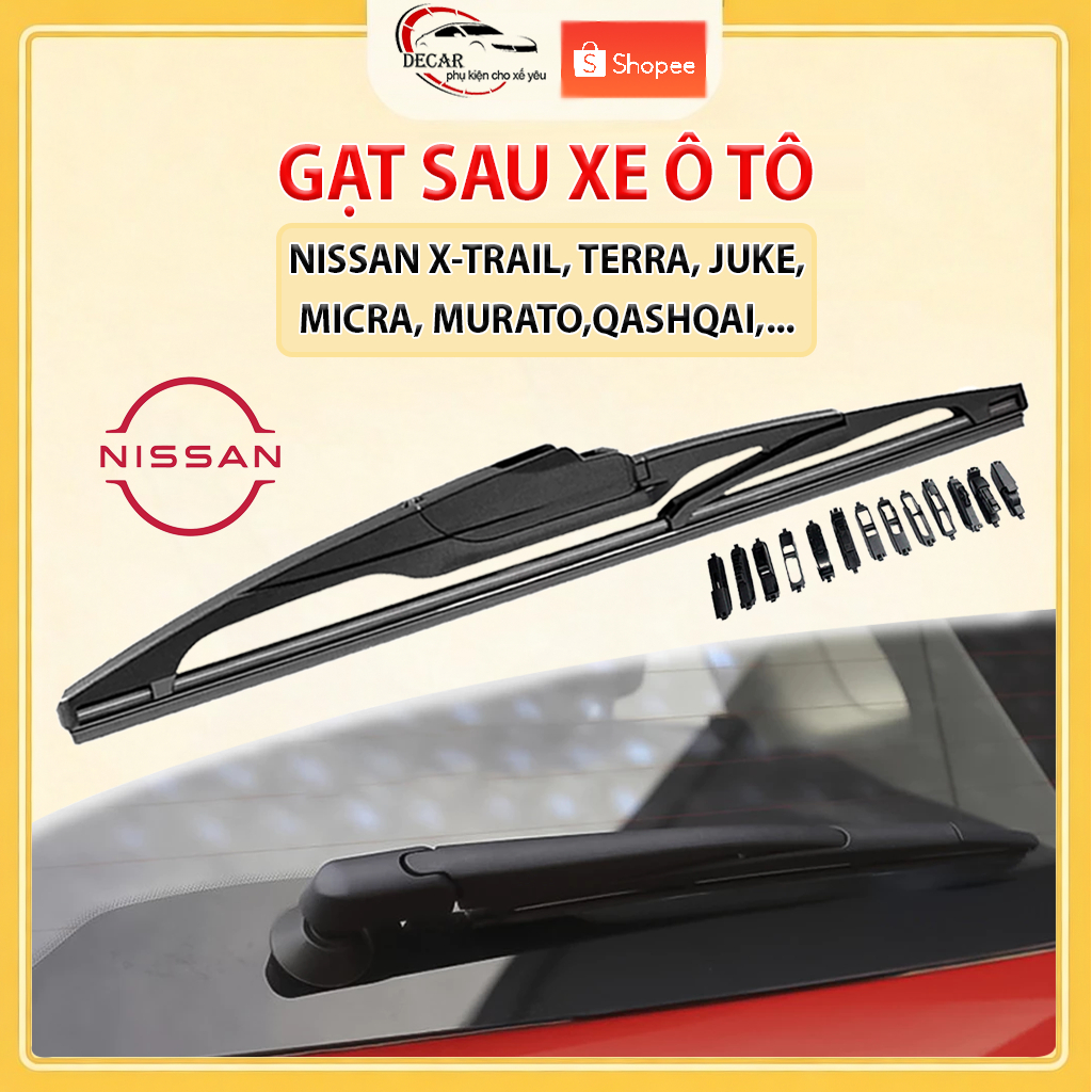 Gạt mưa phía sau ô tô Nissan Terra, X-Trail, Sunny, Teana, Magnite Altima,Qashqai,Sentra,Versa gạt kính nước mưa sau ôtô