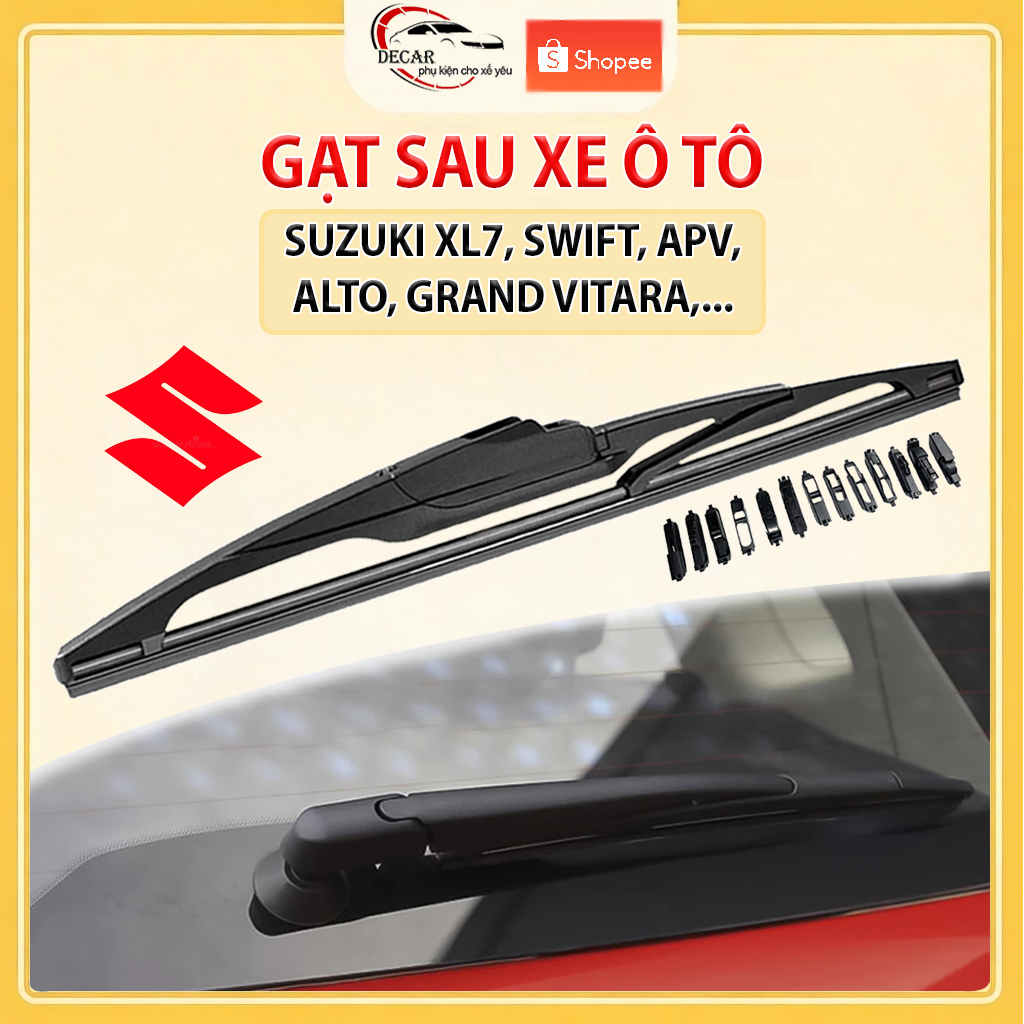 Gạt sau ô tô, thanh lưỡi gạt mưa phía sau oto Suzuki XL7, Ertiga, Swift, Celerio, Alto, Grand Vitara, Carry, Wagon R