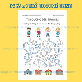 Set 34 tờ a4 trò chơi mê cung cho bé 3-7 tuổi, phát triển tư duy