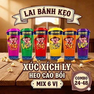 Sỉ 1Thùng(48 & 24)Ly Xút Xích Heo Cao Bồi Mix 6 Vị ( Ly 3 Cây kèm Đồ Chơi)