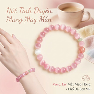 Đá Tự Nhiên Vòng Tay Mắt Mèo Hồng Phổ Đà Sơn Vòng Tay Nữ Cầu Tình Duyên May Mắn Chiêu Tài Phụ Kiện Thời Trang Cao Cấp