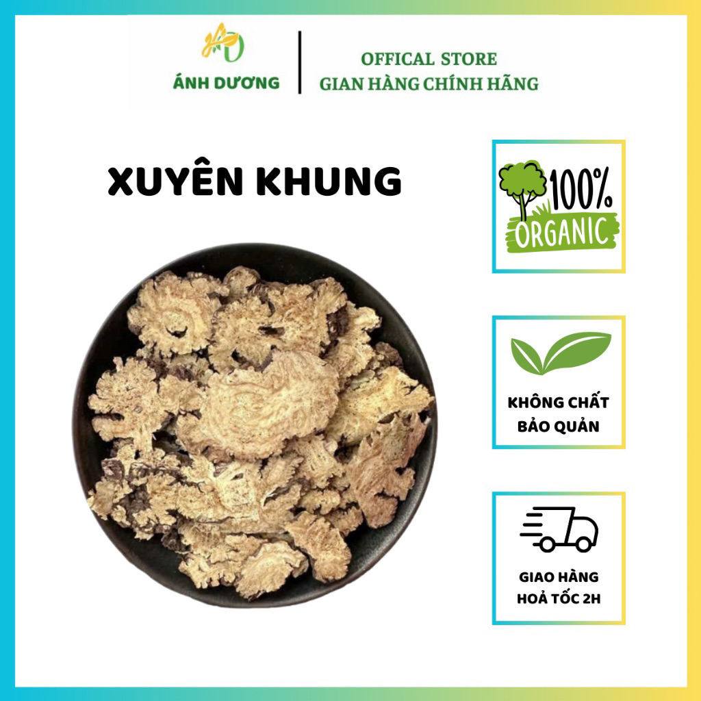 500GR Xuyên Khung Thái Lát, Khô, Thơm, Sạch Hỗ Trợ Lưu Thông Khí Huyết, Điều Kinh, Nấu Canh