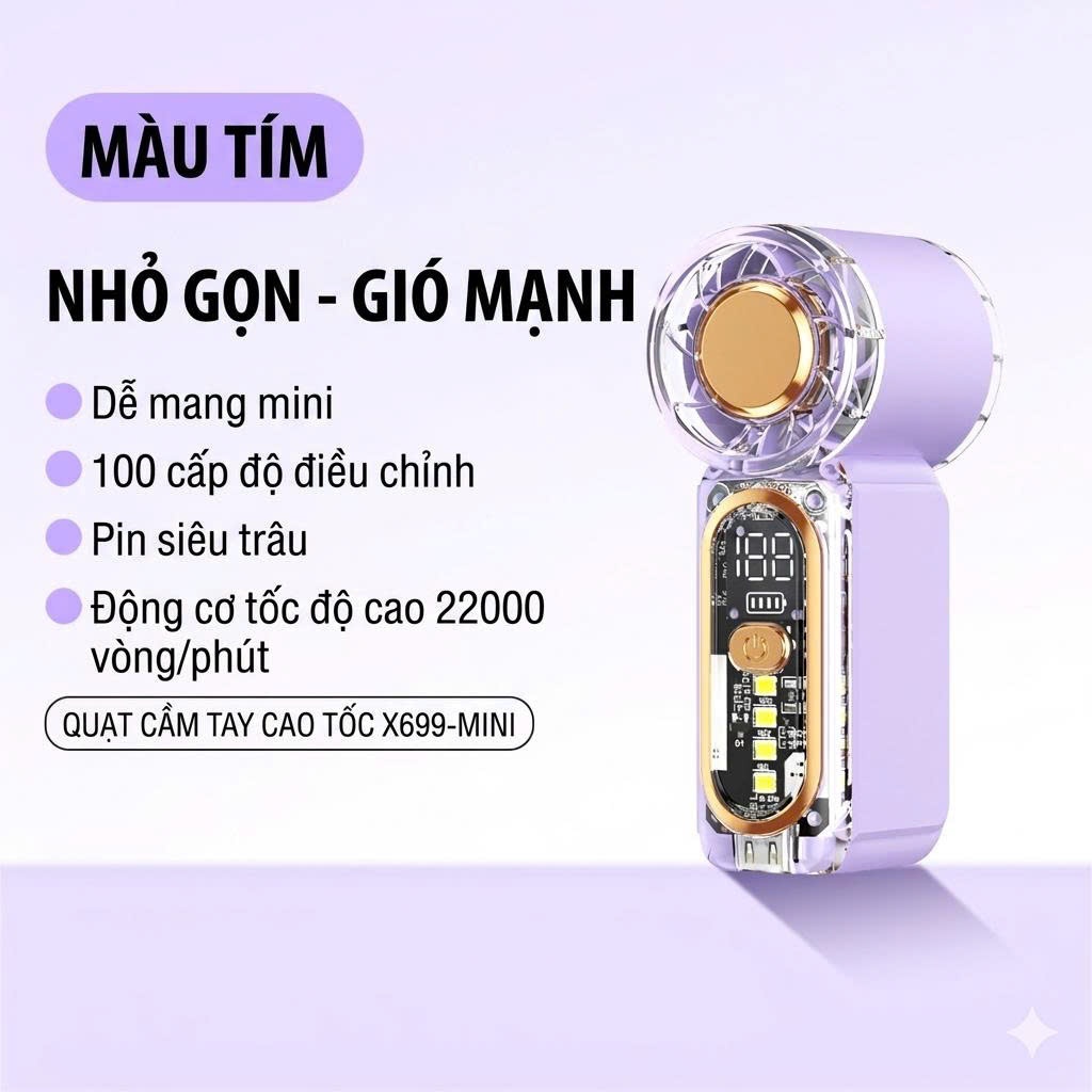 Quạt Cầm Tay Mini X699 – 100 Cấp Độ Gió, Gió Mạnh, Pin Sạc Tích Điện, Nhỏ Gọn Dễ Mang Theo
