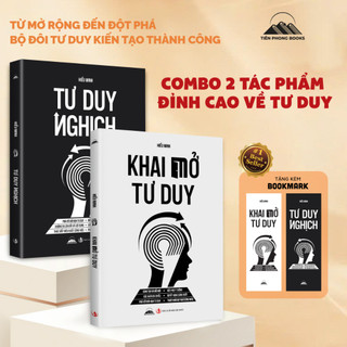 Sách - Combo 2 Cuốn Sách: Khai Mở Tư Duy & Tư Duy Nghịch - Tiên Phong Books