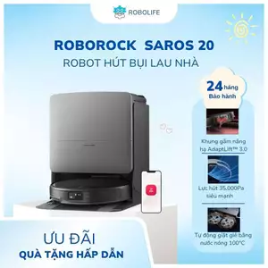 Robot hút bụi lau nhà Roborock Saros 20