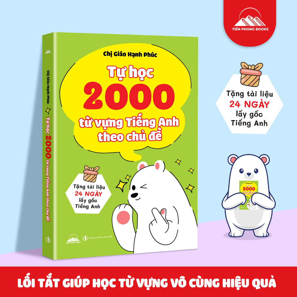 Sách - Tự Học 2000 Từ Vựng Tiếng Anh Theo Chủ Đề (Tiên Phong Books)