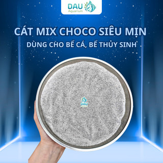 Cát Mix Choco Siêu Sạch Hạt Mịn, Sạch, Ít Bụi - Phù Hợp Bể Cá - Bể Thủy Sinh